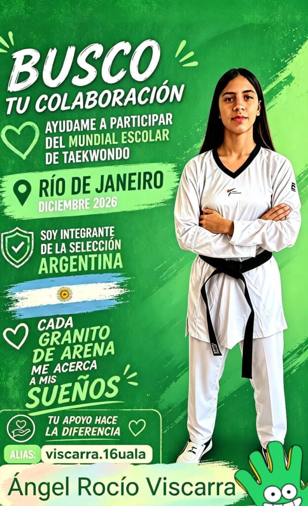 Rumbo a Río de Janeiro: La taekwondista Rocío Viscarra inicia una campaña solidaria para representar a la Argentina en el Mundial Escolar Flyer oficial de la campaña solidaria de la taekwondista Rocío Viscarra para su viaje al Mundial Escolar en Río de Janeiro.